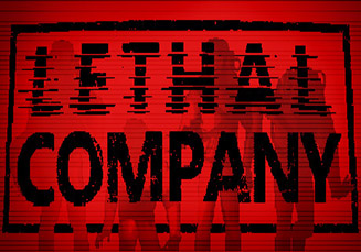 LETHAL COMPANY